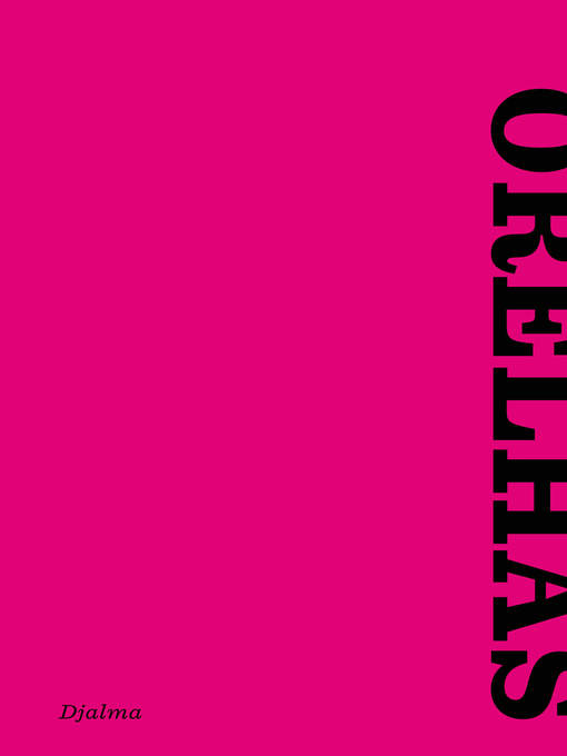 Title details for Orelhas by Ana Paula Dugaich - Available